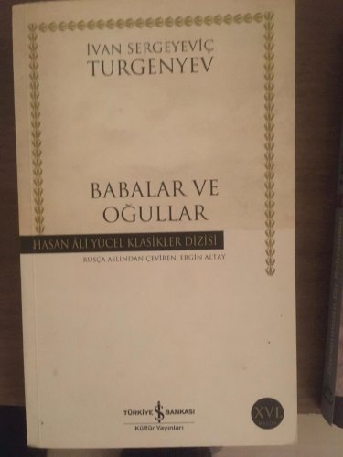 Turgenyev - Babalar ve Oğullar